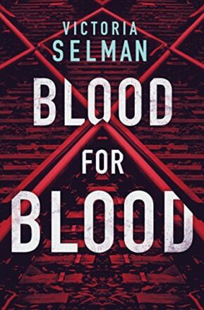 Book Summary Blood for Blood