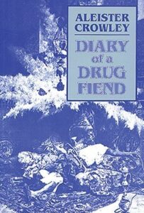 Book Summary Diary of a Drug Fiend