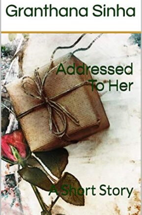 Book Summary Addressed To Her: A Short Story