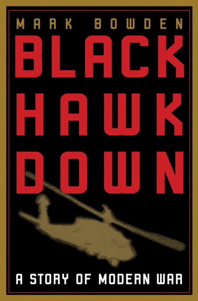 Book Summary Black Hawk Down: A Story of Modern War