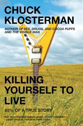 Book Summary Killing Yourself to Live: 85% of a True Story