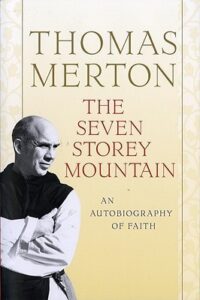 Book Summary The Seven Storey Mountain