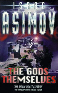 Book Summary The Gods Themselves