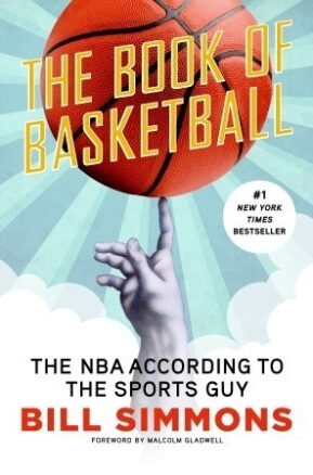Book Summary The Book of Basketball: The NBA According to The Sports Guy