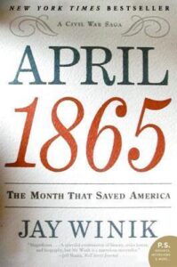 Book Summary April 1865: The Month That Saved America